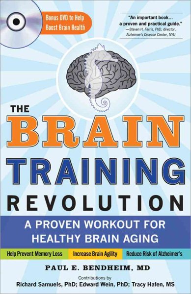 The Brain Training Revolution: A Proven Workout for Healthy Brain Aging cover