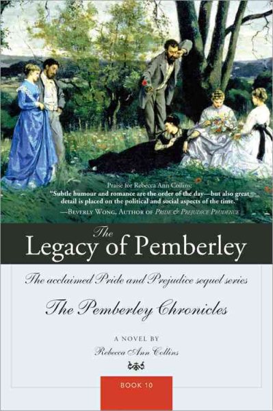 The Legacy of Pemberley: The acclaimed Pride and Prejudice sequel series (The Pemberley Chronicles) cover