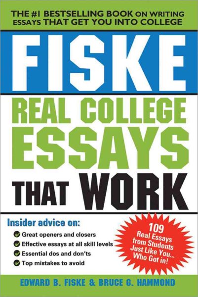 Fiske Real College Essays That Work cover