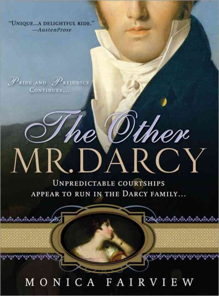 The Other Mr. Darcy: Did you know Mr. Darcy had an American cousin? cover