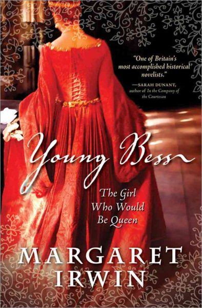 Young Bess: The Girl Who Would Be Queen (Elizabeth I Trilogy) cover