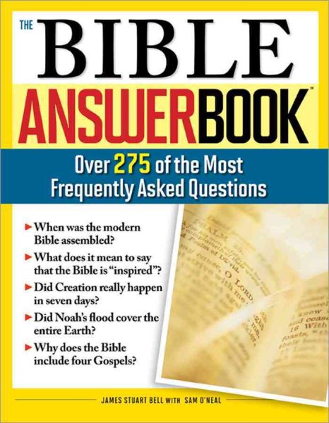 The Bible Answer Book: Over 260 of the Most Frequently Asked Questions cover