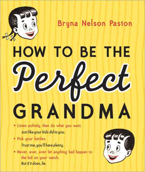 How to Be the Perfect Grandma cover