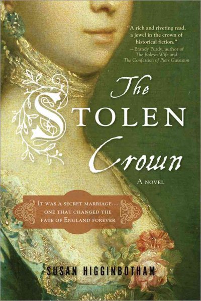 The Stolen Crown: The Secret Marriage that Forever Changed the Fate of England cover