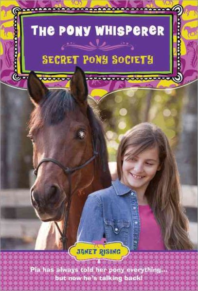 Secret Pony Society: The Pony Whisperer