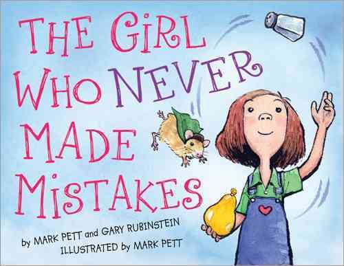 The Girl Who Never Made Mistakes: A Growth Mindset Book for Kids to Promote Self Esteem cover