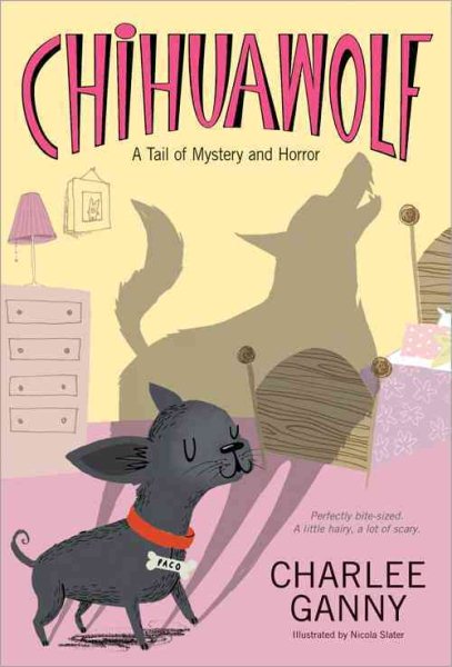 Chihuawolf: A Tail of Mystery and Horror cover