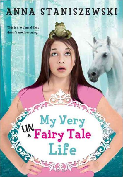 My Very UnFairy Tale Life cover