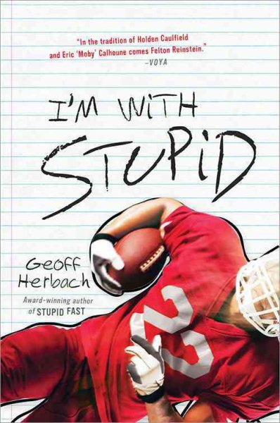 I'm With Stupid (Felton Reinstein trilogy, 3) cover