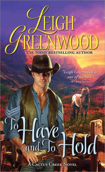 To Have and to Hold (Cactus Creek Cowboys) cover