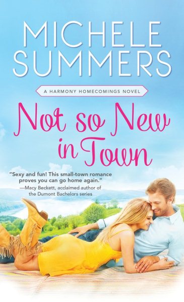 Not So New In Town (Harmony Homecomings, 2) cover