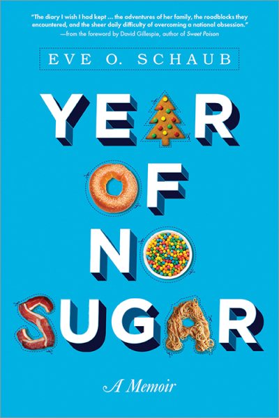 Year of No Sugar: A Memoir cover
