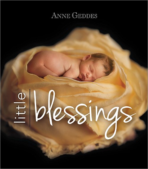 Anne Geddes Little Blessings cover
