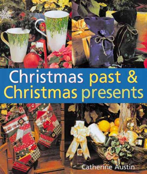 Christmas Past & Christmas Presents cover