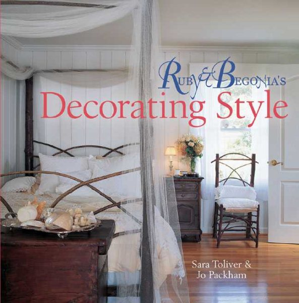 Ruby & Begonia's Decorating Style cover