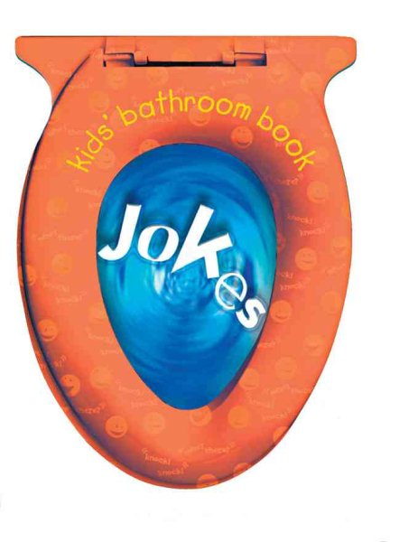 Kids' Bathroom Book: Jokes (Kids' Bathroom Books) cover
