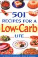 501 Recipes for a Low-Carb Life cover