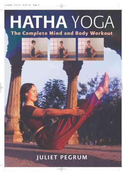 Hatha Yoga: The Complete Mind and Body Workout cover