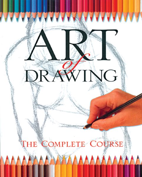 Art of Drawing: The Complete Course cover