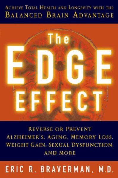 The Edge Effect: Achieve Total Health and Longevity with the Balanced Brain Advantage cover