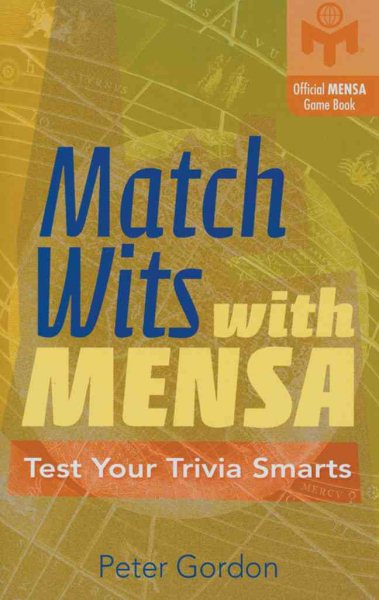 Match Wits with Mensa®: Test Your Trivia Smarts cover