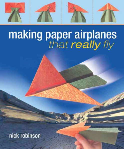 Making Paper Airplanes That Really Fly cover
