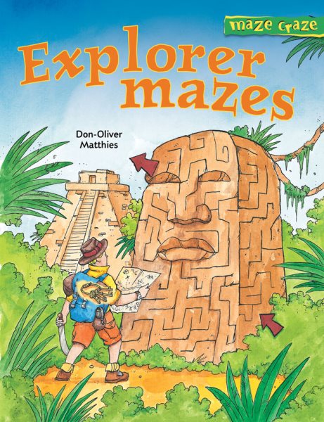 Maze Craze: Explorer Mazes (Maze Craze Book) cover