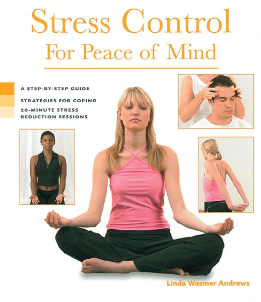 Health Series: Stress Control for Peace of Mind Health Series: Stress Control for Peace of Mind cover