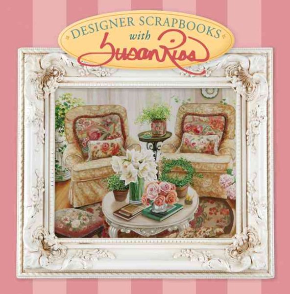 Designer Scrapbooks with Susan Rios cover