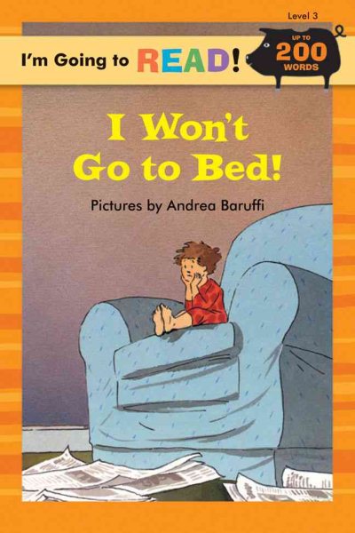 I Won't Go to Bed! (I'm Going to Read) cover