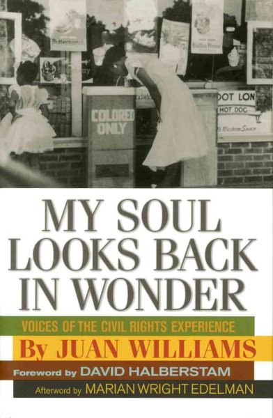 My Soul Looks Back in Wonder: Voices of the Civil Rights Experience (AARP®) cover