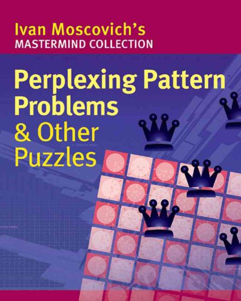 Perplexing Pattern Problems & Other Puzzles (Mastermind Collection) cover