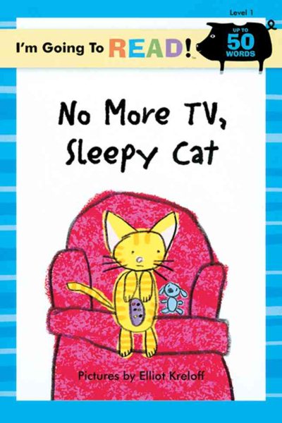 I'm Going to Read® (Level 1): No More TV, Sleepy Cat (I'm Going to Read® Series) cover