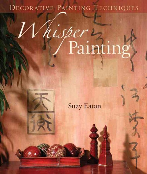 Decorative Painting Techniques: Whisper Painting cover