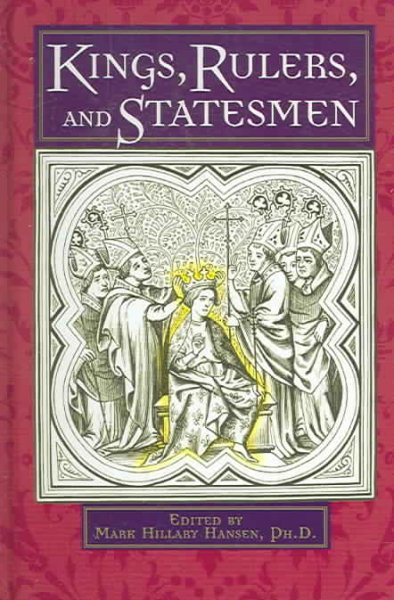 Kings, Rulers, and Statesmen