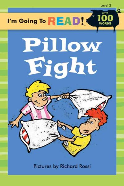 I'm Going to Read® (Level 2): Pillow Fight (I'm Going to Read® Series) cover