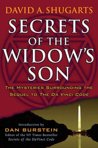 Secrets of the Widow's Son: The Mysteries Surrounding the Sequel to The Da Vinci Code cover