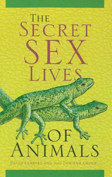 The Secret Sex Lives of Animals cover