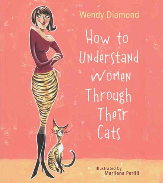 How to Understand Women Through Their Cats cover