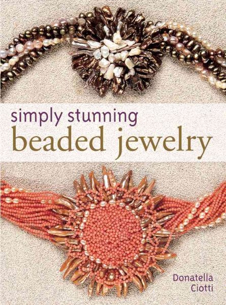 Simply Stunning Beaded Jewelry cover