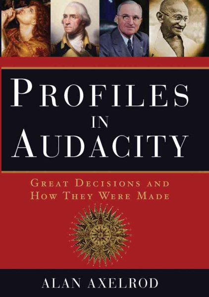 Profiles in Audacity: Great Decisions and How They Were Made cover