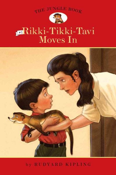 The Jungle Book, No. 1, Rikki Tikki Tavi Moves In (Easy Reader Classics) cover