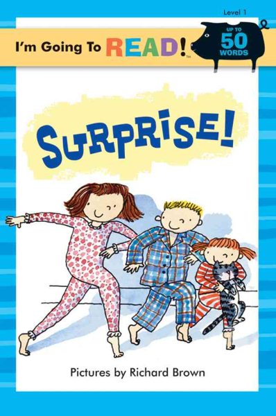 I'm Going to Read® (Level 1): Surprise! (I'm Going to Read® Series) cover