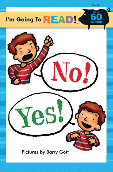 I'm Going to Read® (Level 1): No! Yes! (I'm Going to Read® Series) cover