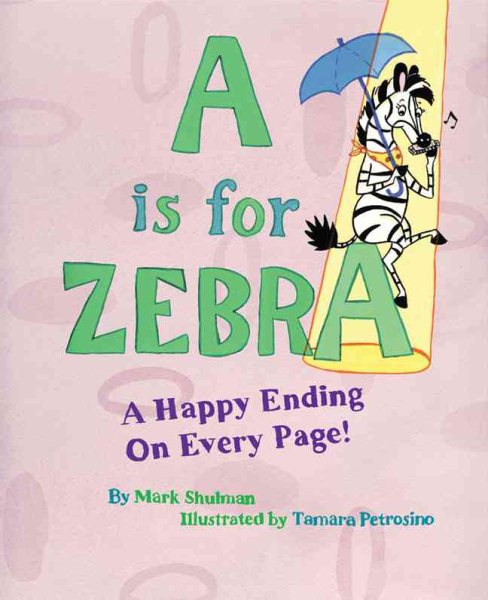 A Is for Zebra