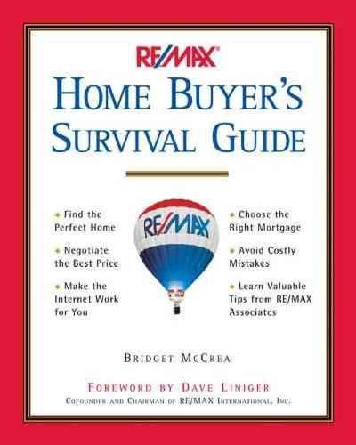 RE/MAX Home Buyer's Survival Guide