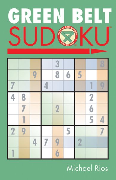 Green Belt Sudoku® (Martial Arts Puzzles Series)
