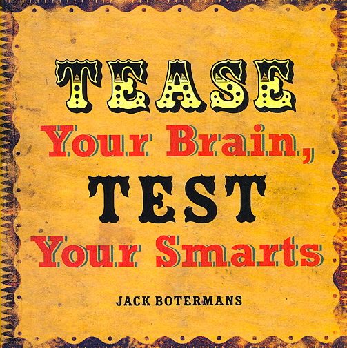 Tease Your Brain, Test Your Smarts cover