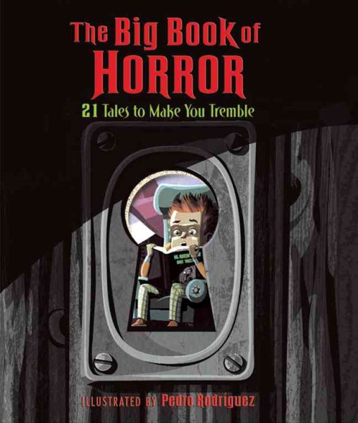 The Big Book of Horror: 21 Tales to Make You Tremble cover