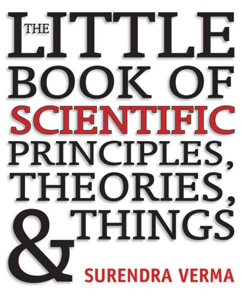 The Little Book of Scientific Principles, Theories, & Things cover